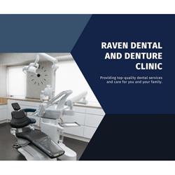 Raven Dental and Denture Clinic