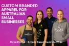 Custom branded apparel for australian small businesses three2tango sydney