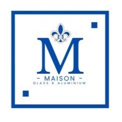 Maison Glass & Aluminium Pty Ltd