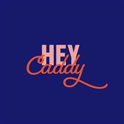 Hey Caddy Macarthur