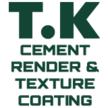 T.K Cement Render & Texture Coating