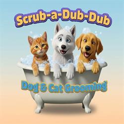 Scrub-A-Dub-Dub Dog & Cat Grooming