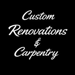 Custom Renovations & Carpentry