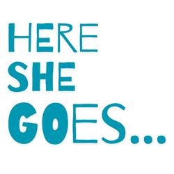 Here She Goes