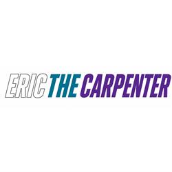 ERIC THE CARPENTER